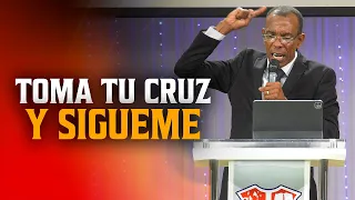 TOMA TU CRUZ Y SÍGUEME | PASTOR ERNESTOCUEVAS | @pastorernestocuevas394