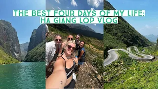 THE BEST FOUR DAYS OF MY LIFE : HA GIANG LOOP VLOG | Hayley'Claire