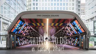 Canary Wharf | Things to do in London's Financial District