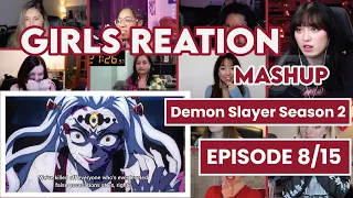 Demon Slayer - Kimetsu no Yaiba Season 2 Episode 8 - Girls Reaction Mashup | Full Episode