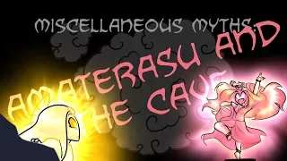 Miscellaneous Myths: Amaterasu and the Cave