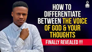 How to differentiate between the VOICE OF GOD and YOUR THOUGHTS | Joshua's Generation