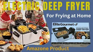 Elite Gourmet Electric Deep Fryer | Best Electric Deep Fryer You Can Buy