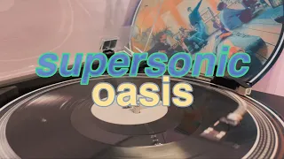 supersonic - oasis | vinyl version