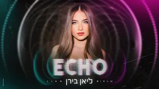 Lian biran - Echo