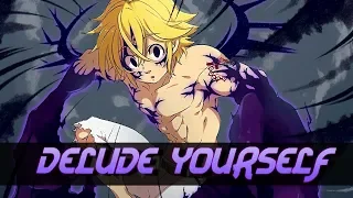 「AMV」Anime Mix- Delude Yourself