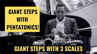 Giant Steps with pentatonic scales