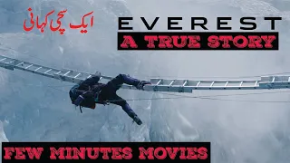 EVEREST (2015) Movie Explained In Hindi | Everest Movie Review In Hindi & Urdu / True Story