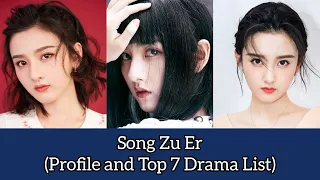 Song Zu Er 宋祖儿 (Profile and Top Drama List) To Fly With You (2021)