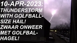Caught by total surprise: golfball-size hail, severe thunderstorm on April 10, 2023.