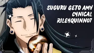 Suguru Geto AMV - Cynical