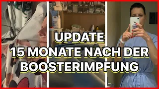 UPDATE❗️So geht es mir (Andrea) 15 Monate nach der BOOSTER IMPFUNG