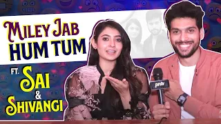 Sai Ketan & Shivangi Khedkar Play Fun Segment Miley Jab Hum Tum With PressNewsTV | Ishq Ho Jayega