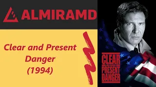 Clear and Present Danger - 1994 Trailer