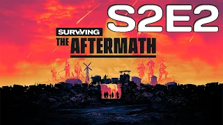 SURVIVING THE AFTERMATH || S2E2 || Welcome to Ashford