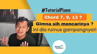 Gimana cara nya nyari chord 7, 9, 11, 13 ? Ini dia Tutorial Nya // Tutorial Piano