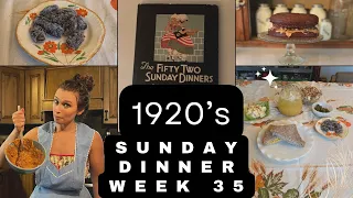 Recreating Vintage Recipes From The 1920s | Women's World 52 Sunday Dinners | Week 35