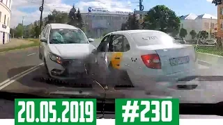 Подборка Аварий и ДТП с видеорегистратора №230 за 20.05.2019 [Accidents in may]