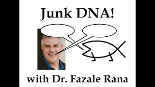 Junk DNA! with Dr. Fazale Rana