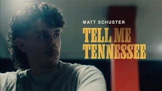 Matt Schuster - Tell Me Tennessee (Official Music Video)