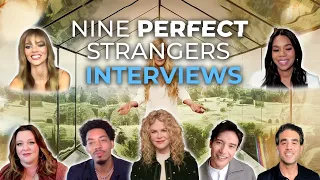 The 'Nine Perfect Strangers' Cast Discuss The Bizarre Journey Their Characters Take On