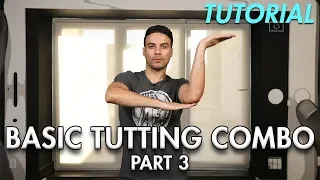 How to do a Basic Tutting Combo - Part 3 (Hip Hop Dance Moves Tutorial) | Mihran Kirakosian