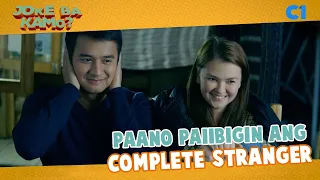 Paano Paiibigan ang Complete Stranger | That Thing Called Tadhana | Joke Ba Kamo