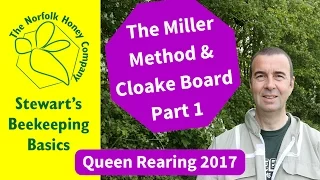 Queen Rearing - The Miller Method and Cloake Board -  Part 1