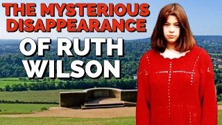 THE EXTREMELY BIZARRE & MYSTERIOUS DISAPPEARANCE OF RUTH WILSON #MissingPeople