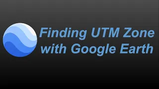 Finding UTM zone with Google Earth
