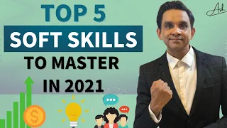 5 Soft Skills You Will Need To Grow & Be Successful In Your Career | Ashok Ramachandran