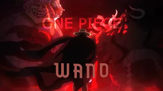 Wano - One Piece [AMV/EDIT]  -  (Your God is Dead)
