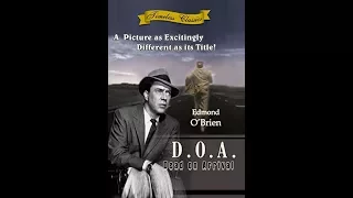 D.O.A. - 1949 FULL MOVIE (Remastered) (HD 1080p)