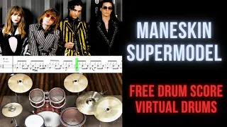 Maneskin - Supermodel (Drum Transcription Sheet Music Score, Virtual Drums)