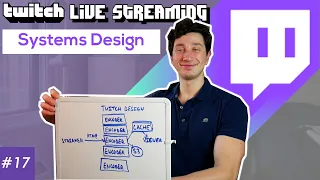 Twitch Live Streaming Design Deep Dive with Google SWE! | Systems Design Interview Question 17