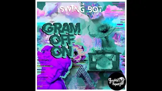 The Swing Bot - Gram Off On (Audio) #electroswing