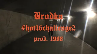 Brodka #hot16challenge2