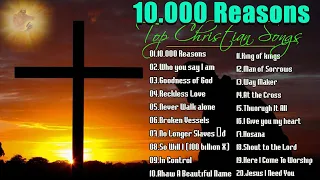 Top 50 Worship Songs 2023 Playlist LYRICS🙏Top Christian Songs 2023🙏Nonstop Hill Songs Worship 2023