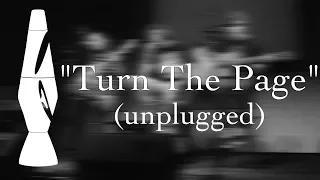 Losing Face - Turn The Page (Unplugged)