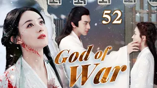 God of War- 52｜ Lin Gengxin and Zhao Liying once again team up in a costume drama