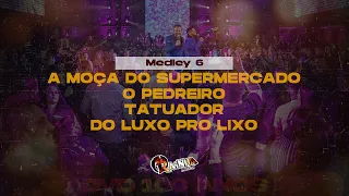 Rainha Musical - Medley 6 A Moça do Supermercado/ Pedreiro/ Tatuador/ Do Luxo pro Lixo |DVD 100 ANOS