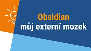 Obsidian - můj externí mozek 🧠