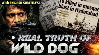 TRUE STORY OF WILD DOG MOVIE [INDIA'S BIGGEST UNDERCOVER OPERATION]