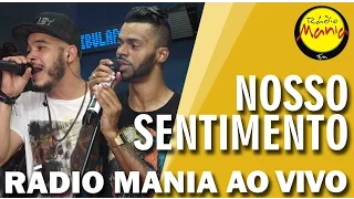 🔴 Radio Mania - Nosso Sentimento - Perdoa