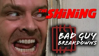 Jack Torrance (The Shining) | Bad Guy Breakdowns