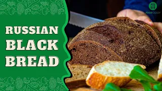 All About Russian Black Bread