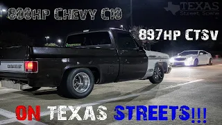 800hp Chevy C10 takes on Texas streets! ($600 roll race and much more!)