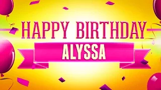 Happy Birthday Alyssa