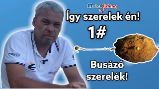 BUSÁZÓ SZERELÉK - ÍGY SZERELEK ÉN!