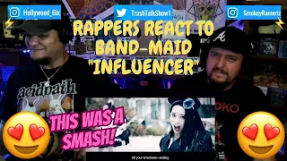 Rappers React To Band-Maid "Influencer"!!!!